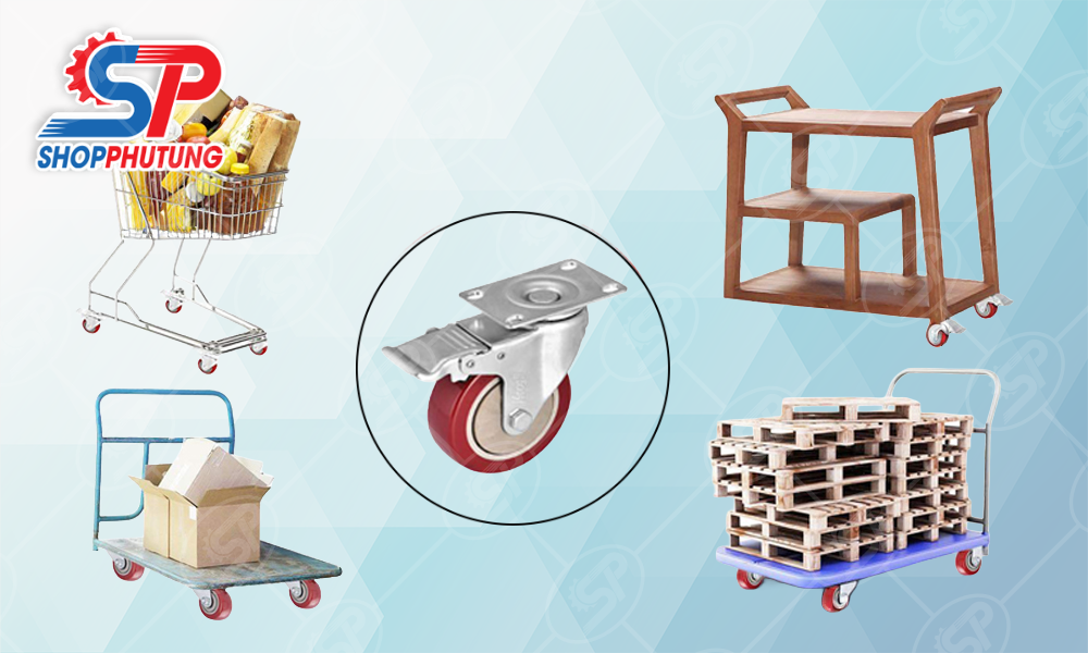 Bánh xe xoay chịu lực 15 Ứng dụng bánh xe xoay chịu lực